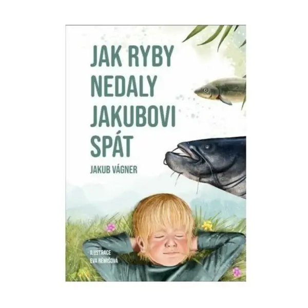 VAGNER Kniha Jak ryby nedaly Jakubovi spát Výprodej