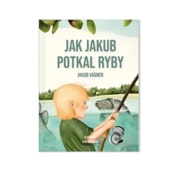 VAGNER Kniha Jak Jakub potkal ryby Nakupujte Hned